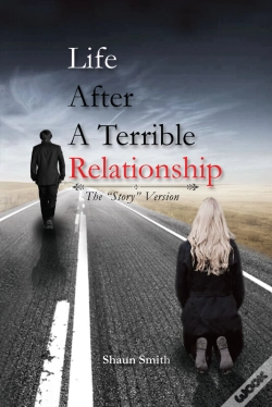 Capa do artigo Life After A Terrible Relationship