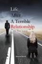 Life After A Terrible Relationship - Preview