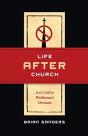 Life After Church - Preview