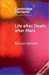 Life After Death After Marx