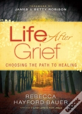 Life After Grief