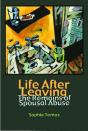 Life After Leaving - Preview
