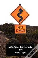 Life After Lemonade