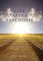 Life After Psychosis - Preview