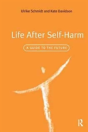 Life After Self-Harm - Preview