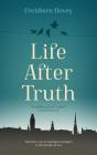 Life After Truth - Preview