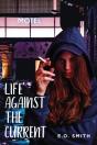 Life Against The Current - Preview