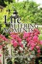 Life Altering Moments - Preview