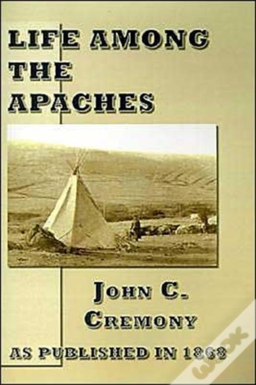 Life Among The Apaches