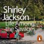 Life Among The Savages - Preview