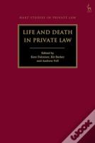 Life And Death In Private Law