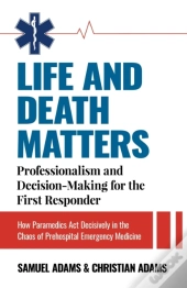 Life And Death Matters: Professionalism