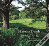 Life And Death On The Prairie