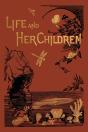Life And Her Children (Yesterday'S Classics) - Preview