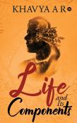 Life And Its Components