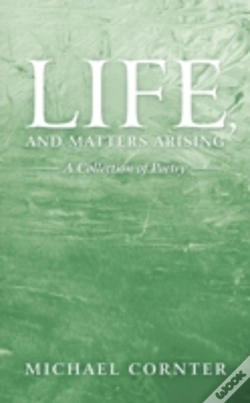 Capa do artigo Life, And Matters Arising: A Collection