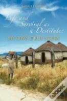 Life And Survival As A Destitute