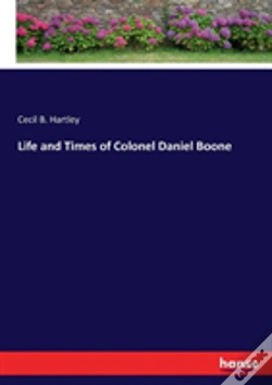 Capa do artigo Life And Times Of Colonel Daniel Boone