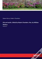 Capa do artigo Life And Works. Edited By Robert Chambers. Rev. By William Wallace