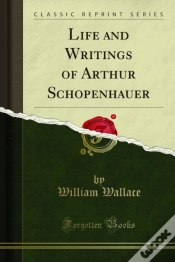 Capa do artigo Life And Writings Of Arthur Schopenhauer
