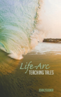 Life-Arc Teaching Tales - Preview