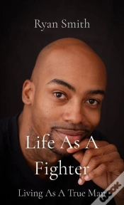 Capa do artigo Life As A Fighter