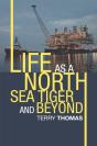 Life As A North Sea Tiger And Beyond - Preview