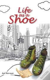 Life As A Shoe