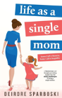 Life As A Single Mom - Preview