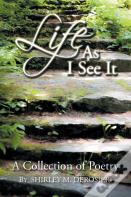 Life As I See It