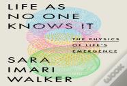 Life As No One Knows It