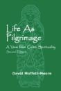 Life As Pilgrimage - Preview