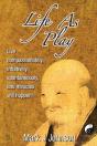 Life As Play - Preview