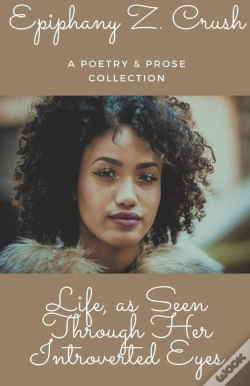 Capa do artigo Life, As Seen Through Her Introverted Eyes