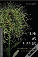 Life As Surplus