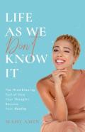 Life As We Don'T Know It