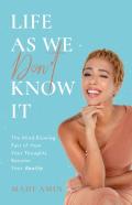 Life As We Don'T Know It