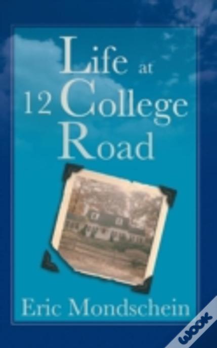Life At 12 College Road