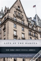 Life At The Dakota