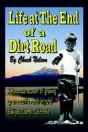 Life At The End Of A Dirt Road - Preview