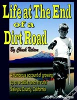 Capa do artigo Life At The End Of A Dirt Road