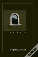 Life Before