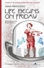 Life Begins On Friday - Preview
