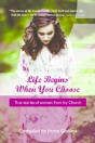 Life Begins When You Choose - Preview