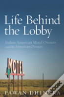 Life Behind The Lobby