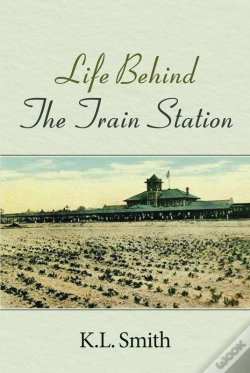 Capa do artigo Life Behind The Train Station