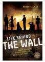 Life Behind The Wall - Preview