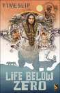Life Below Zero - Preview