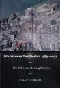 Life Between Two Deaths, 1989-2001 - Preview