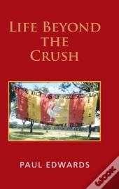 Life Beyond The Crush